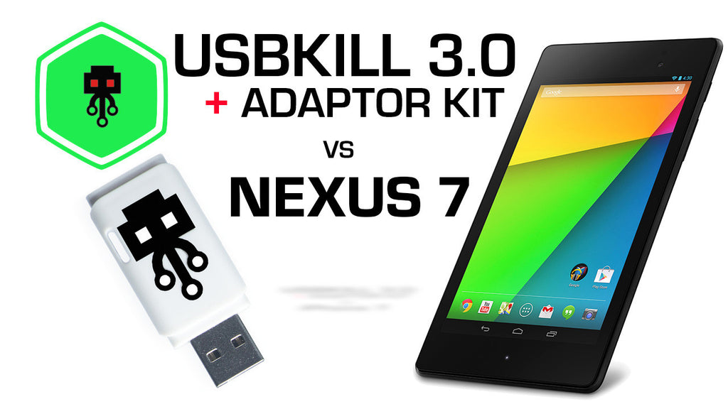 USB Kill V3 vs Nexus 7